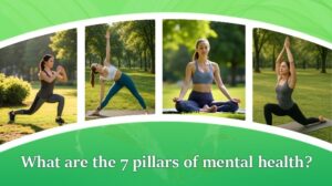 Woman practicing yoga and meditation outdoors illustrating the 7 pillars of mental health and overall wellness.