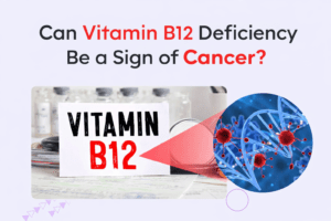 Graphic showing Vitamin B12 deficiency and its possible link to cancer with medical and DNA illustration.