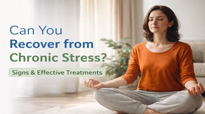 Woman meditating calmly at home with text “Can You Recover from Chronic Stress? Signs & Effective Treatments”